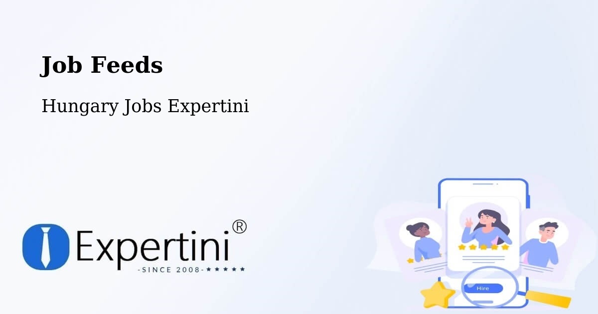 Job Listings Feed – Úri - Hungary Jobs Expertini