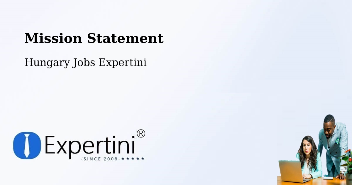 Corporate Mission – Úri - Hungary Jobs Expertini
