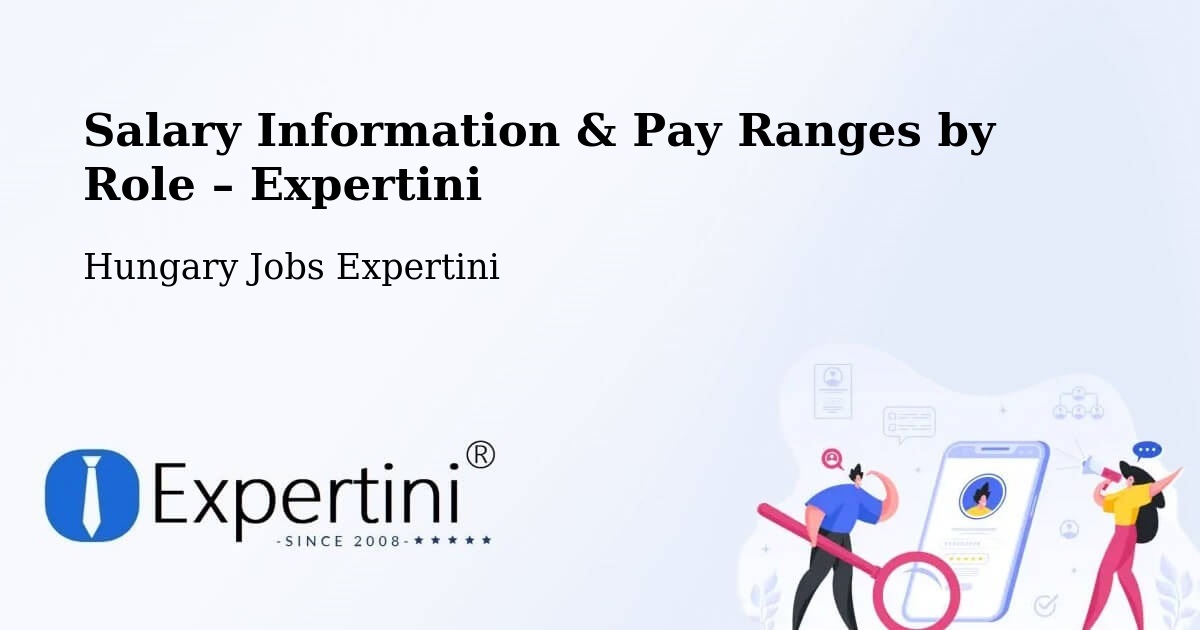 Salary Information & Pay Ranges – Úri - Úri, Hungary Jobs Expertini